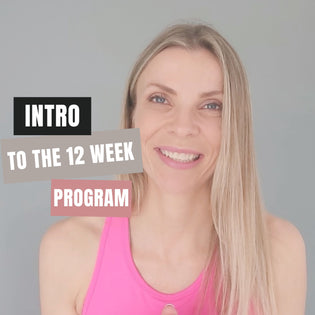 My 12 Week Program