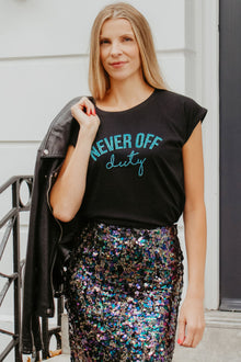  Never Off Duty black and blue glitter tee.