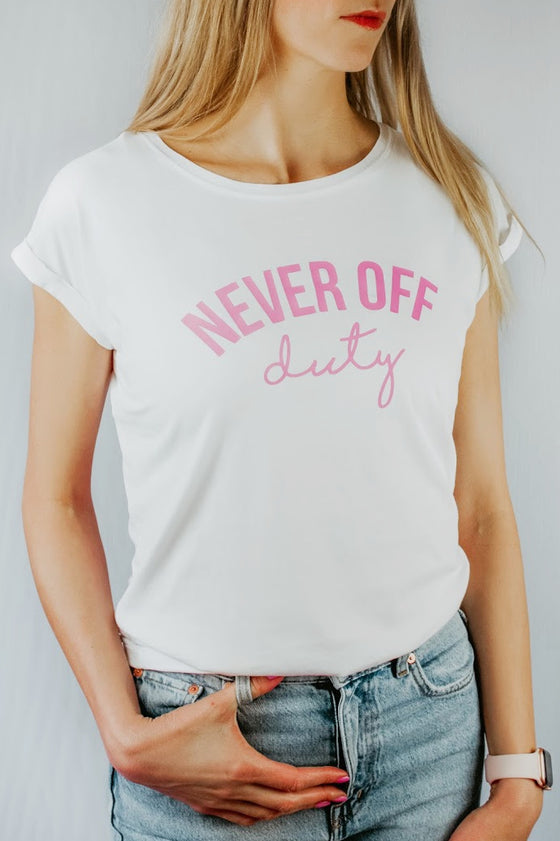 Never Off Duty white and pink t-shirt